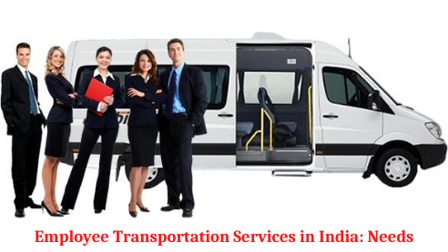 Employee Transportation Services in India: Needs